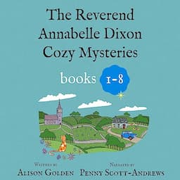 The Reverend Annabelle Dixon Cozy Mysteries: Books 1-8