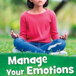 Manage Your Emotions