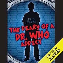 The Diary of a Dr Who Addict