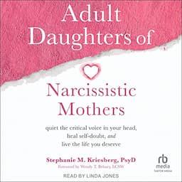 Adult Daughters of Narcissistic Mothers