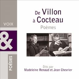 De Villon &agrave; Cocteau. Po&egrave;mes