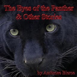 The Eyes of the Panther &amp; Other Stories