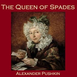 The Queen of Spades