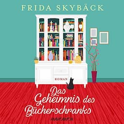 Das Geheimnis des B&uuml;cherschranks