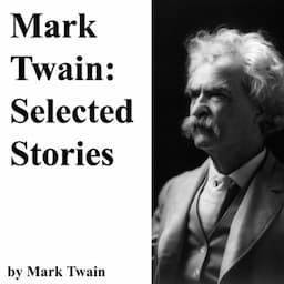 Mark Twain: Selected Stories