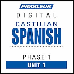 Pimsleur Spanish (Spain-Castilian) Level 1 Lesson 1