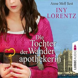 Die Tochter der Wanderapothekerin