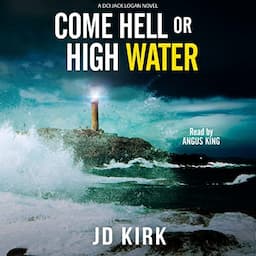 Come Hell or High Water: A Scottish Murder Mystery