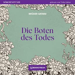 Die Boten des Todes