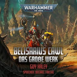 Belisarius Cawl - Das Gro&szlig;e Werk