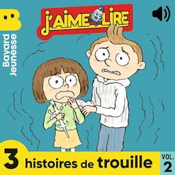 3 histoires de trouille, Vol. 2