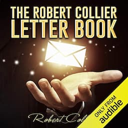 The Robert Collier Letter Book