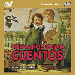 Cuentos De Los Hermanos Grimm [Tales from the Brothers Grimm]