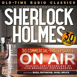 The New Adventures of Sherlock Holmes, 30-Episode Collection