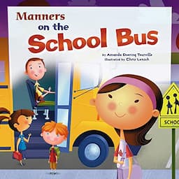 Manners on the School Bus