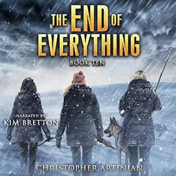 The End of Everything: Book 10