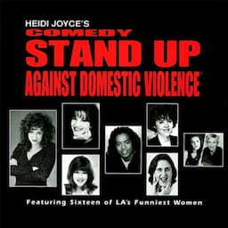 Heidi Joyce's Comedy Stand-Up Against Domestic Violence