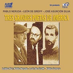 Tres Grandes Poetas de America (Texto Completo) [Three Great Poets of America ]