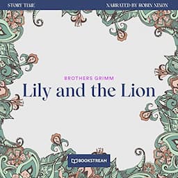 Lily and the Lion