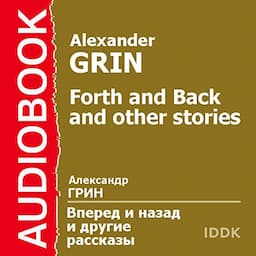 Forth and Back and Other Stories [Russan Edition]