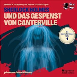 Sherlock Holmes und das Gespenst von Canterville