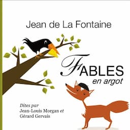 Fables de La Fontaine, en argot