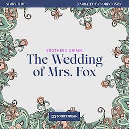 The Wedding of Mrs. Fox