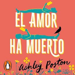 El amor ha muerto [The Dead Romantics]