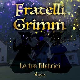 Le tre filatrici