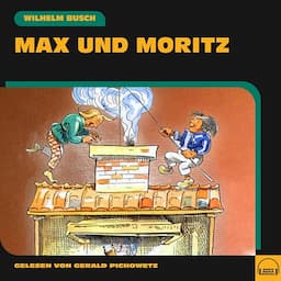 Max und Moritz