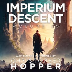 Imperium Descent: Volume IV