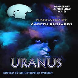 Planetary Anthology Series: Uranus