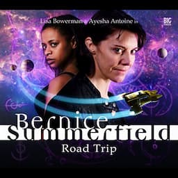 Bernice Summerfield - Road Trip