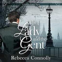 The Lady and the Gent