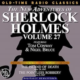 The New Adventures of Sherlock Holmes, Volume 27