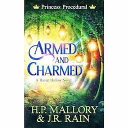 Armed and Charmed: A Paranormal Women's Fiction Novel