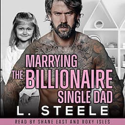 Marrying the Billionaire Single Dad