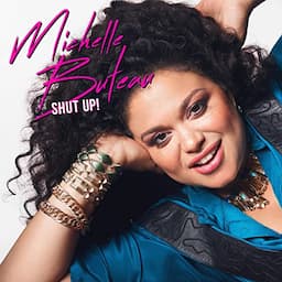 Michelle Buteau: Shut Up