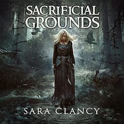 Sacrificial Grounds (Scary Supernatural Horror with Monsters)