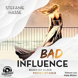 Bad Influence [German edition]