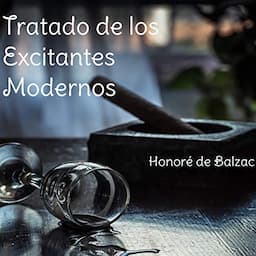 Tratado de excitantes modernos [Treaty of Modern Excitants]