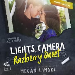 Lights, Camera, Razberry Sweet