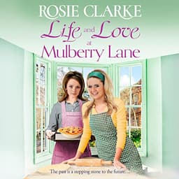 Life and Love at Mulberry Lane