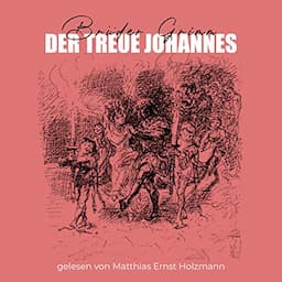 Der treue Johannes