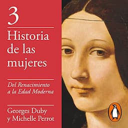 Del Renacimiento a la Edad Moderna [From the Renaissance to the Modern Age]