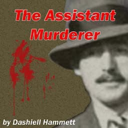 The Assistant Murderer