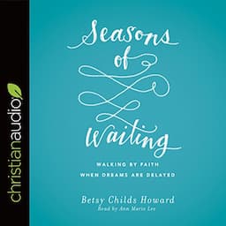 Seasons of Waiting