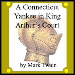 A Connecticut Yankee in King Arthur's Court