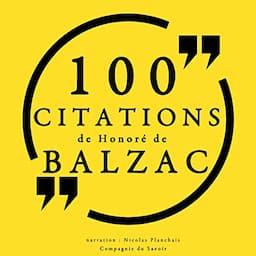 100 citations de Honor&eacute; de Balzac