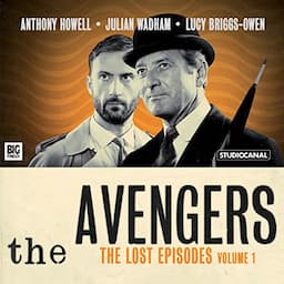 The Avengers - The Lost Episodes, Volume 1